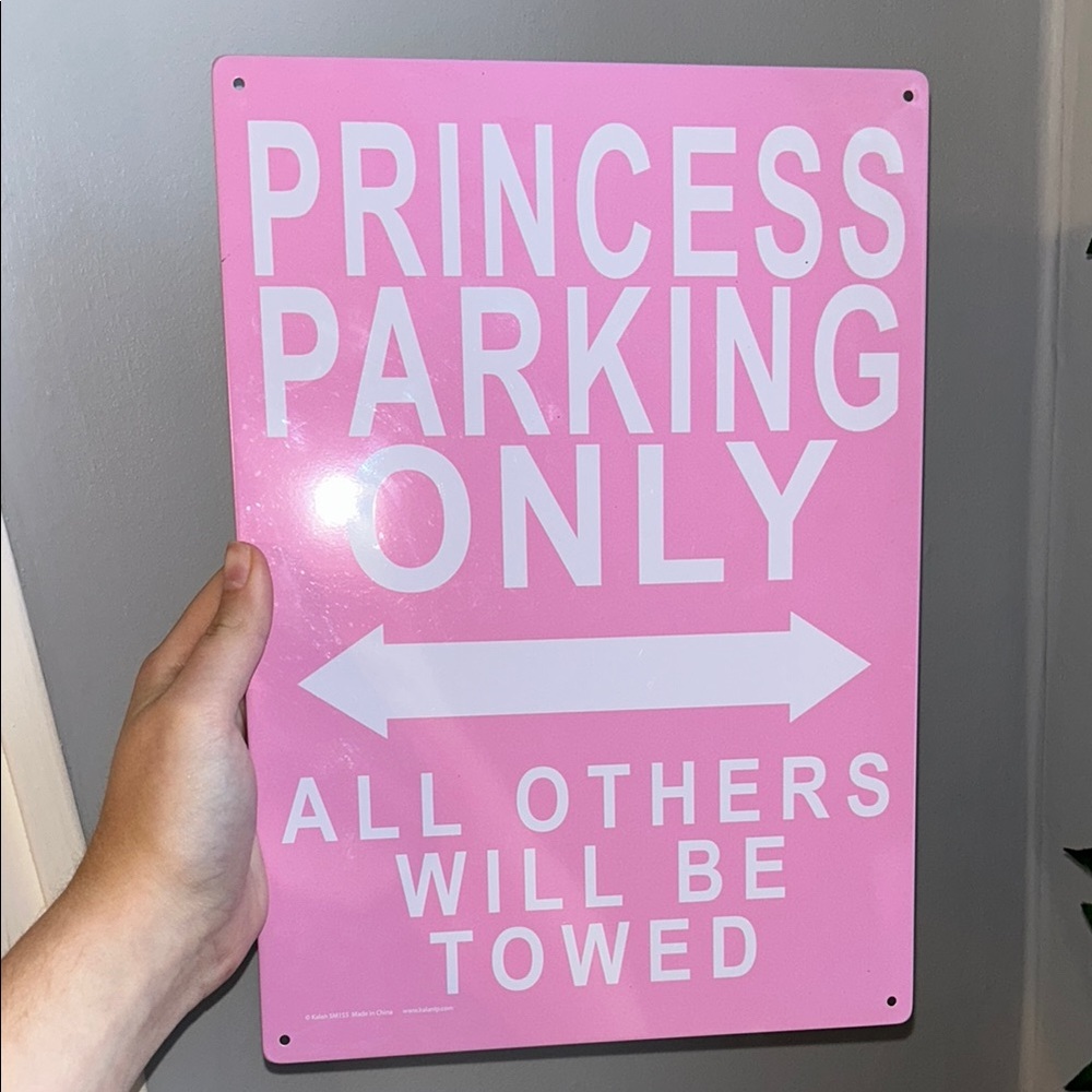 Pink Princess Metal Parking Sign